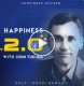 Happiness 2.0 with John Tukums #21: Victor Brick - Building a Fitness Empire and Changing the Perception of Mental Health logo