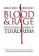 Blood and Rage | A Cultural History of Terrorism logo