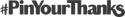 #PinYourThanks logo