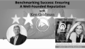 Benchmarking Success: Ensuring A Well-Founded Reputation With Ken Goldman logo