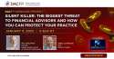Silent Killer: The Biggest Threat To Financial Advisors and How You Can Protect Your Practice logo