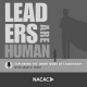 Leaders are Human Podcast featuring Shirley Collado logo