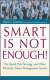 Smart Is Not Enough!: The South Pole Strategy and Other Powerful Talent Management Secrets logo