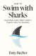 Tony Buzbee | How to Swim with Sharks: Success Tips They Don't Teach You in School logo