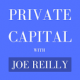 Private Capital with Joe Reilly featuring Michael Fisch logo