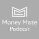 The Money Maze Podcast logo